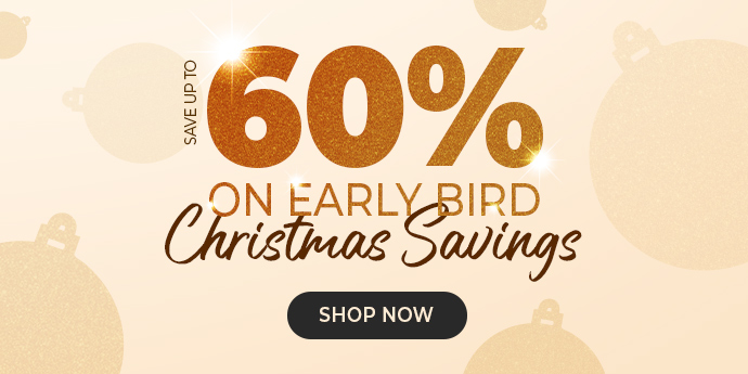 Beat the rush! Enjoy Christmas savings and free delivery today.
