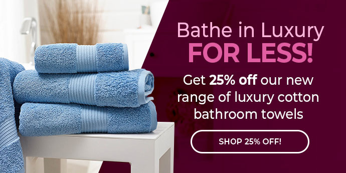 25% OFF TOWELS
