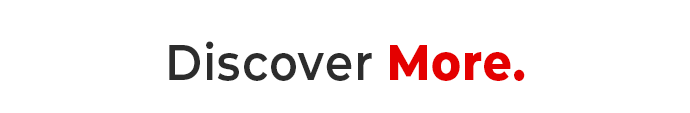 Discover More