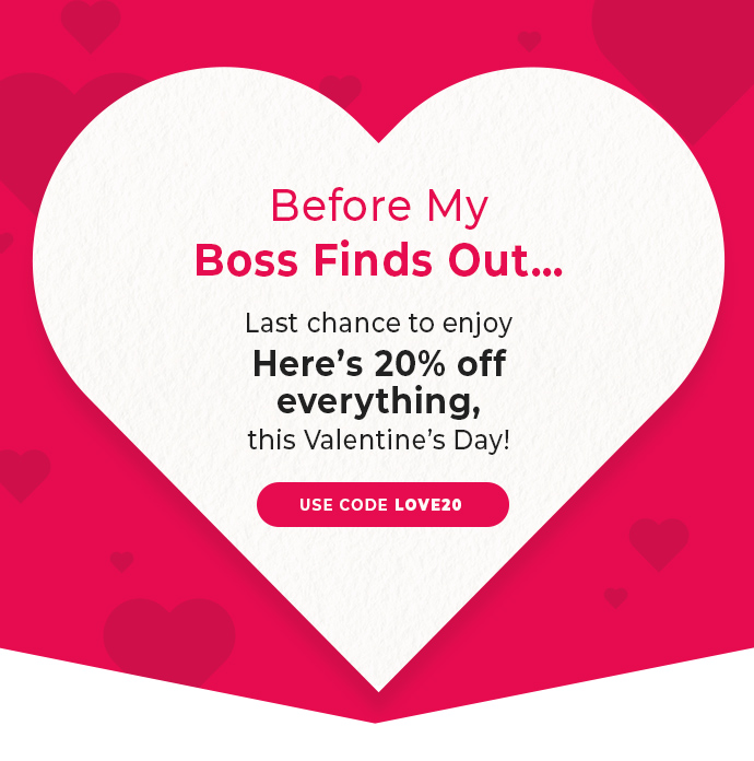 Our little Valentine’s secret — just for you