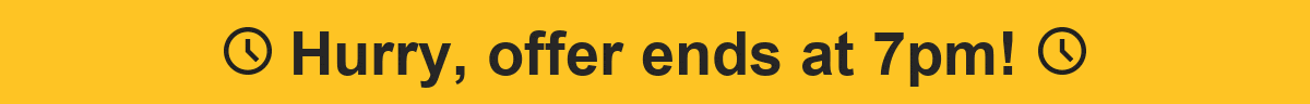 Our day of Flash Offers Starts Now!