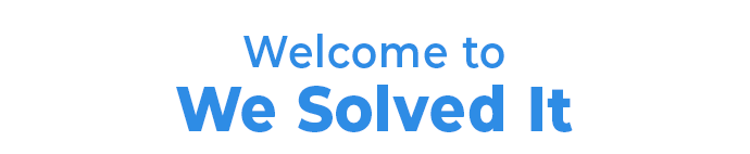 💡 Meet We Solved It